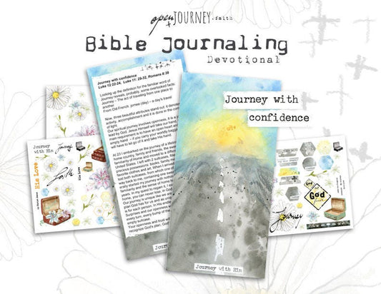 Journey with confidence - a Bible journaling creative devotional -digital download