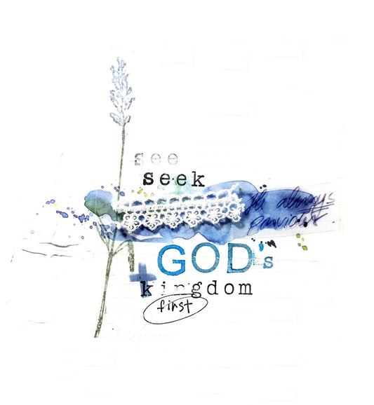 Seek God's Kingdom First Note Card 5x7