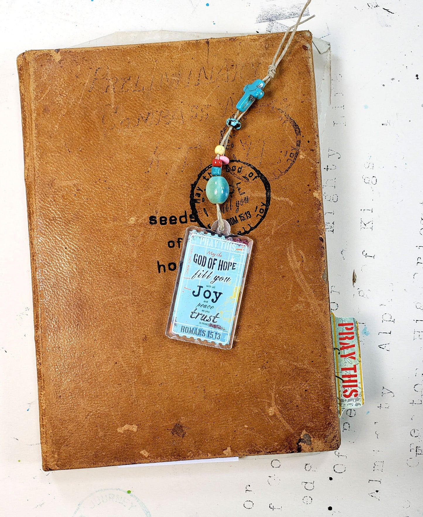 Journal Charm: May the God of Hope fill you with Joy