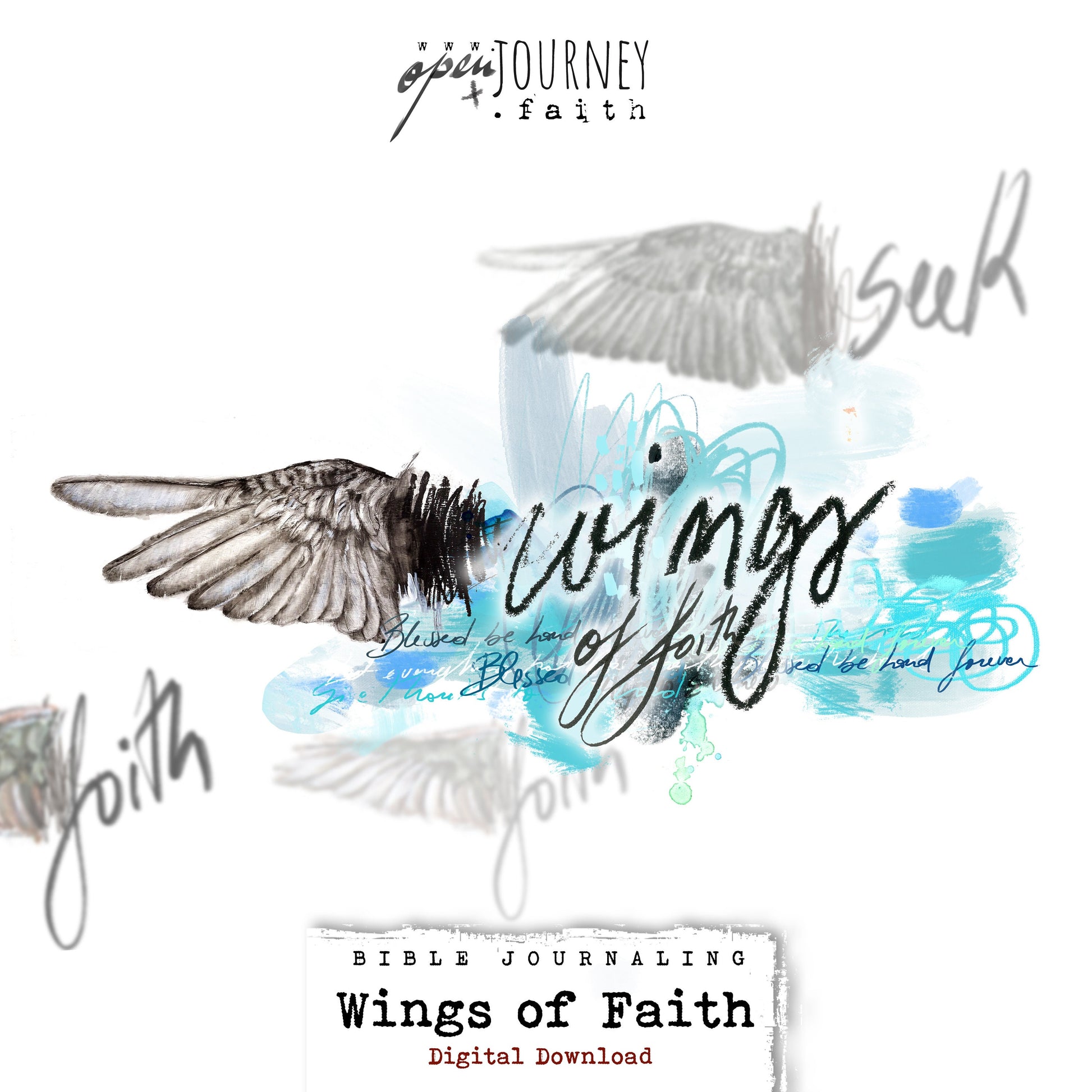 Wings of Faith - a creative bible study, Bible journaling creative devotional - digital download
