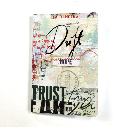 Against the Drift -Faith Notes blank journal