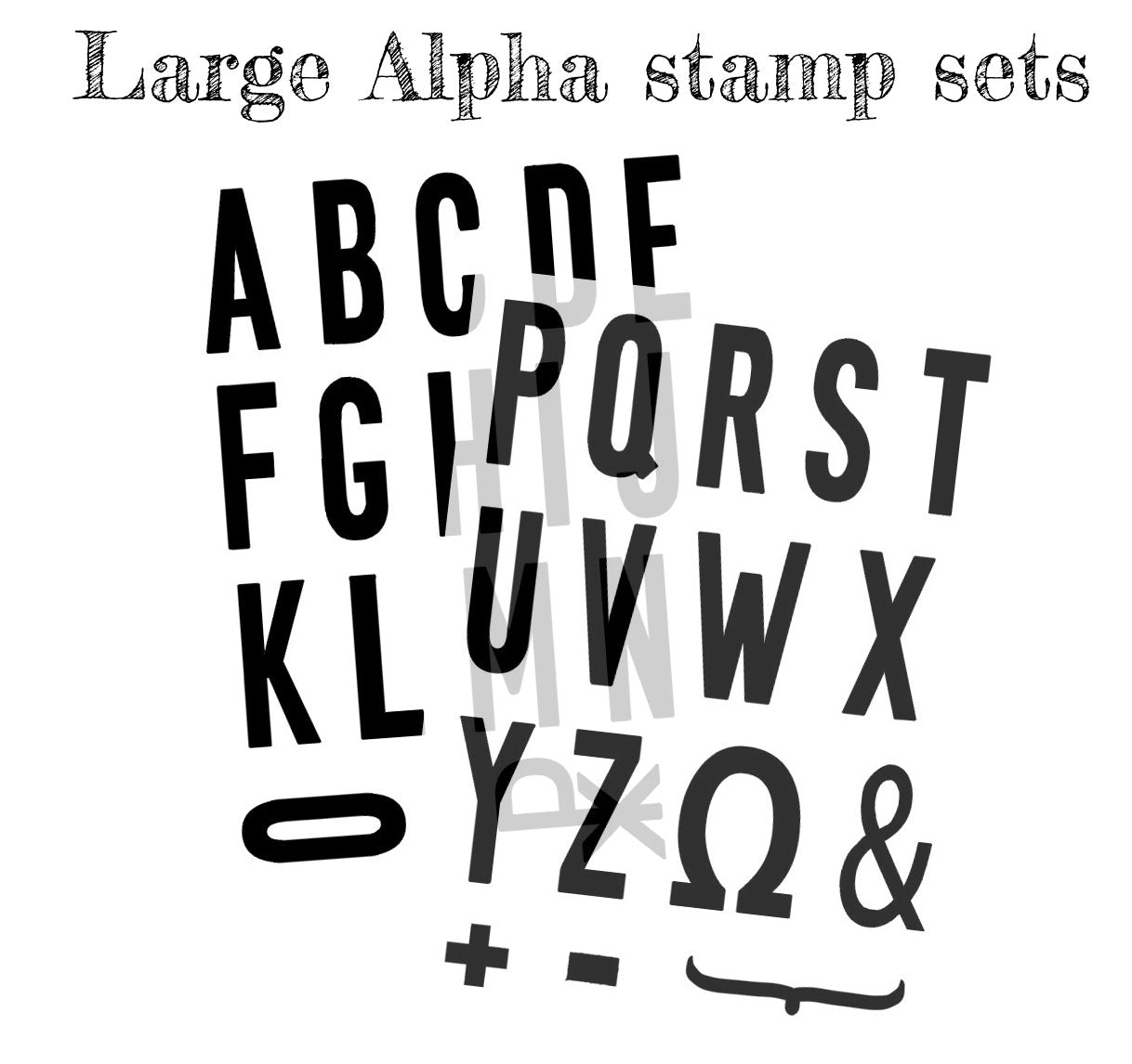 Large and Bold Alpha stamp sets