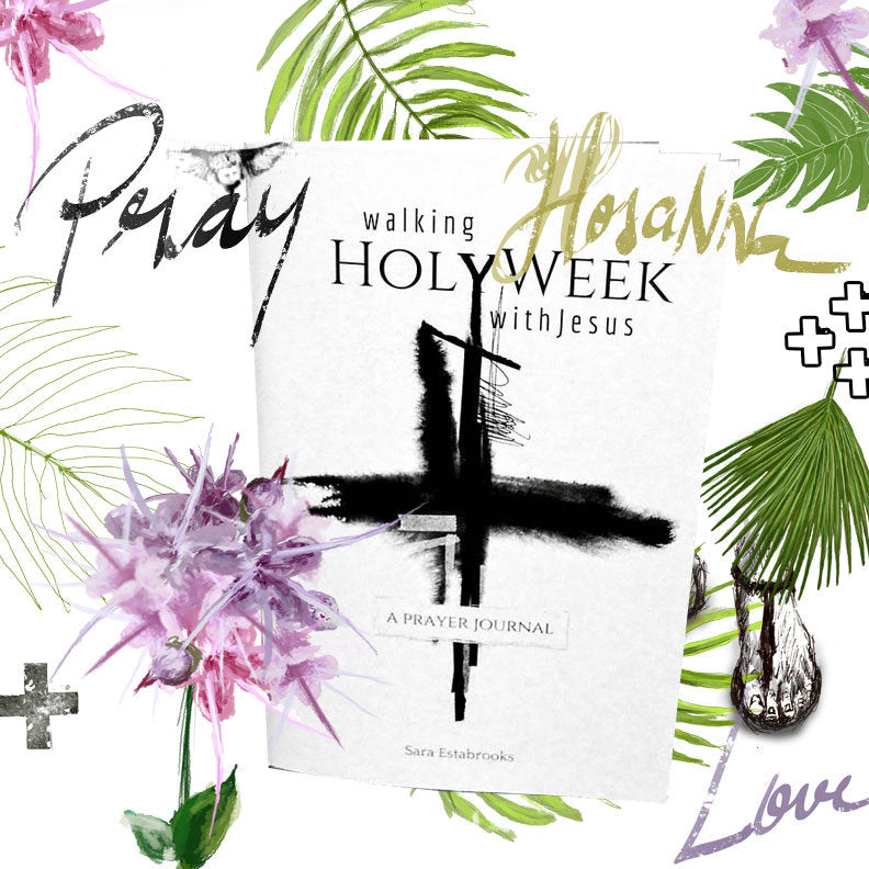 Walking Holy Week with Jesus - Bible and Faith Journaling Didgital Downloads