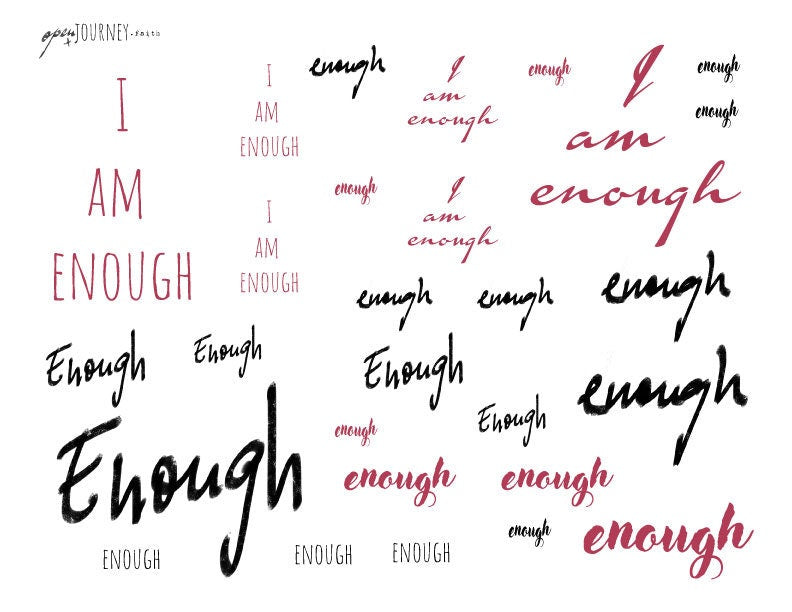 Enough - "Your Word" Bible journaling creative kit-digital download